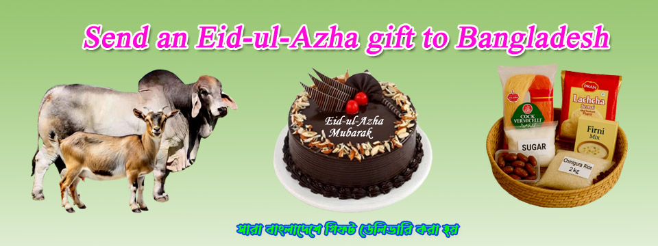 Celebrate Eid-ul-Azha from Afar: Send Gifts to Bangladesh